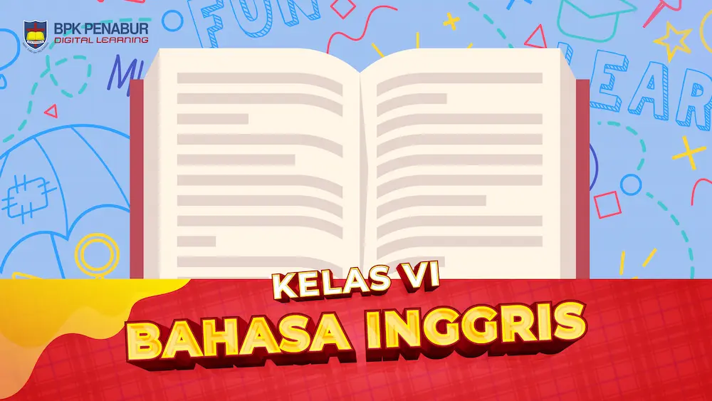 Kelas VI Bahasa Inggris